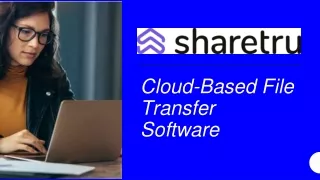 cloud based file transfer software