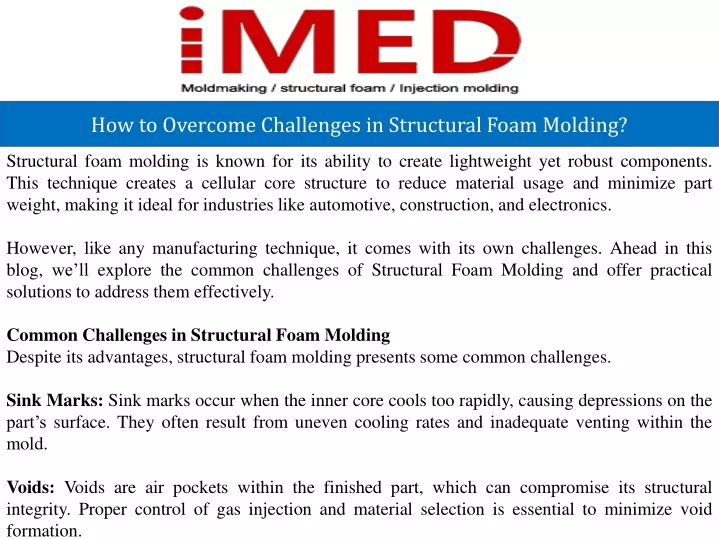 how to overcome challenges in structural foam