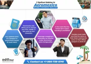 5 Significant Guidelines For Aeromexico Name Change Policy