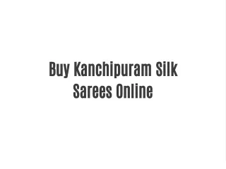 Buy Kanchipuram Silk Sarees Online