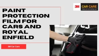 Paint Protection Film for Cars and Royal Enfield – 3M Car Care