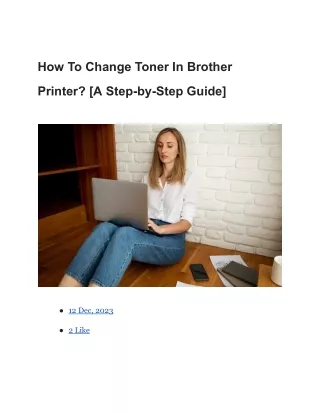 How To Change Toner In Brother Printer