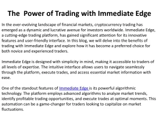 The  Power of Trading with Immediate Edge