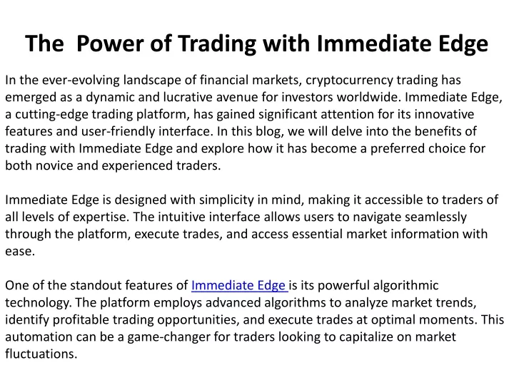 the power of trading with immediate edge