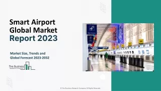 smart airport global market report 2023