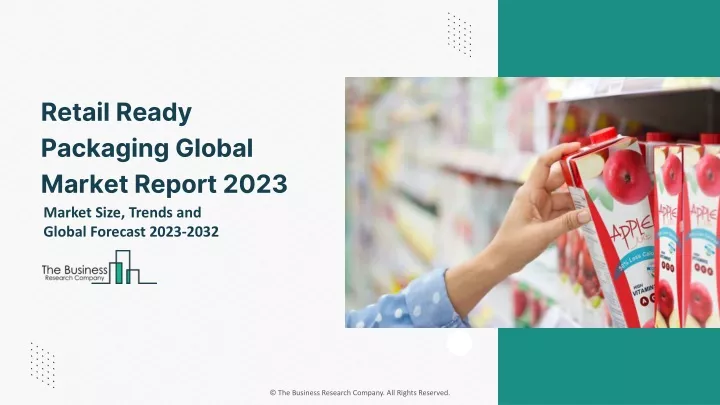 retail ready packaging global market report 2023