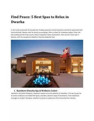 find peace 5 best spas to relax in dwarka