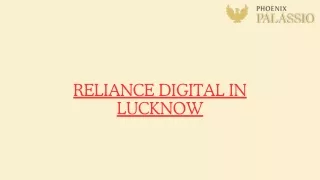Reliance Digital in Lucknow