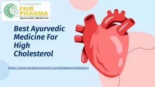 Best Ayurvedic Medicine For High Cholesterol