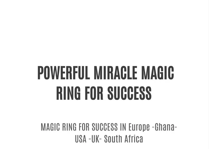 powerful miracle magic ring for success