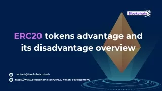 ERC20 tokens advantage and its disadvantage overview