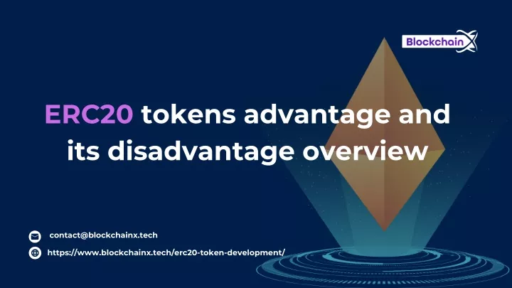 erc20 tokens advantage and its disadvantage