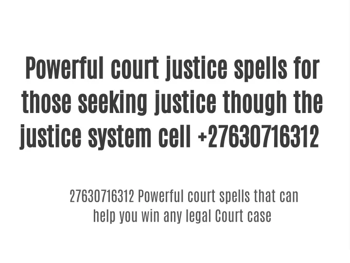 powerful court justice spells for those seeking