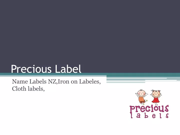 precious label