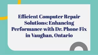 Expert Computer Repair Services in Vaughan, Ontario by Dr. Phone Fix