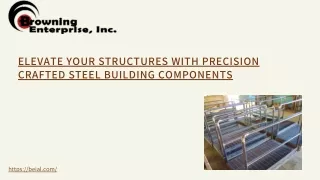 Elevate Your Structures with Precision Crafted Steel Building Components