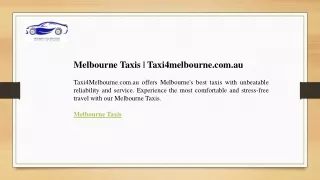 Melbourne Taxis  Taxi4melbourne.com.au