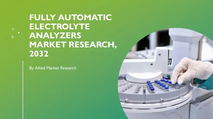 fully automatic electrolyte analyzers market