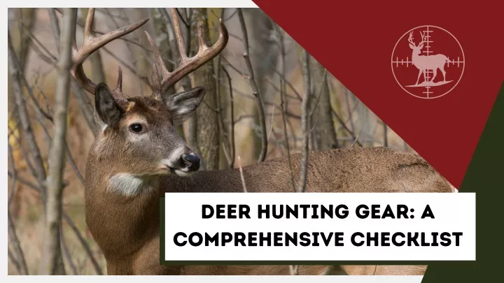 deer hunting gear a comprehensive checklist