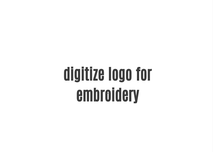 digitize logo for embroidery