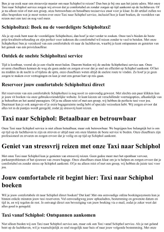 Stressvrij reizen begint met onze Taxi naar Schiphol service.