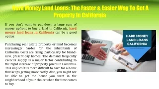 Hard Money Land Loans The Faster & Easier Way To Get A Property In California