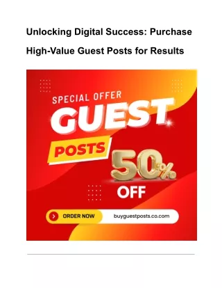 Unlocking Digital Success_ Purchase High-Value Guest Posts for Results