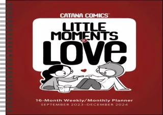 Pdf⚡️(read✔️online) Catana Comics: Little Moments of Love 2024 Wall Calendar