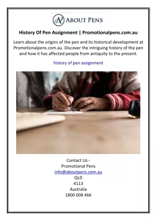 History Of Pen Assignment  Promotionalpens.com.au