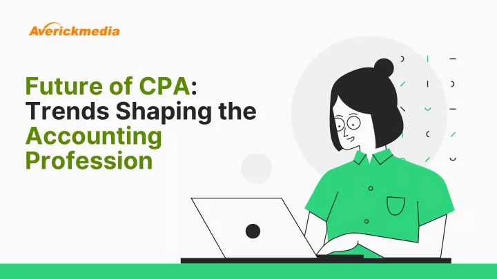 future of cpa trends shaping the accounting