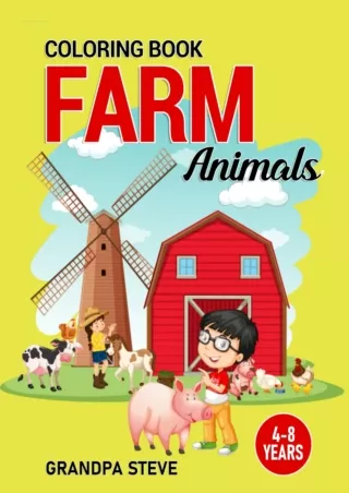[Download ]⚡️PDF✔️ Farm animals coloring book for children age 4-8: 8.5' x 11' 38 large im