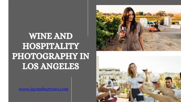 wine and hospitality photography in los angeles