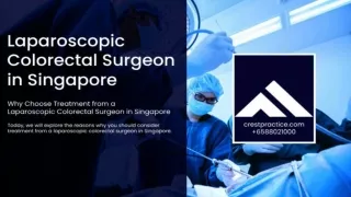 Revolutionizing Colorectal Health: Laparoscopic Surgery in Singapore