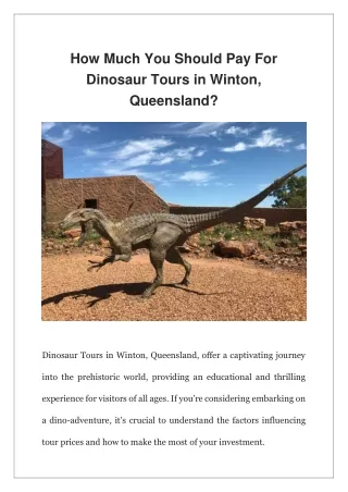 How Much You Should Pay For Dinosaur Tours in Winton, Queensland?