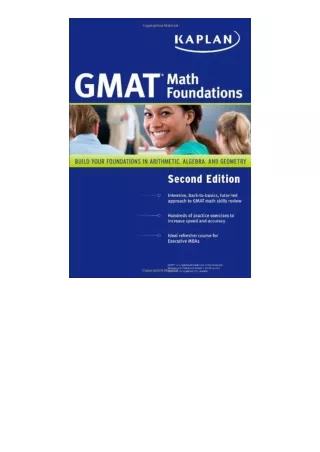 download⚡️ free (✔️pdf✔️) Kaplan GMAT Math Foundations 2nd Edition by Kaplan [Pa