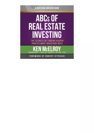 read ❤️ebook (✔️pdf✔️) Rich Dad Advisors ABCs of Real Estate Investing The Secre
