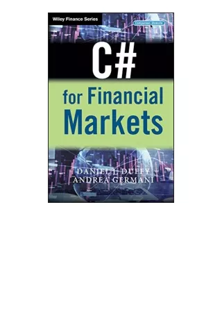 ✔️READ ❤️Online C for Financial Markets The Wiley Finance Series