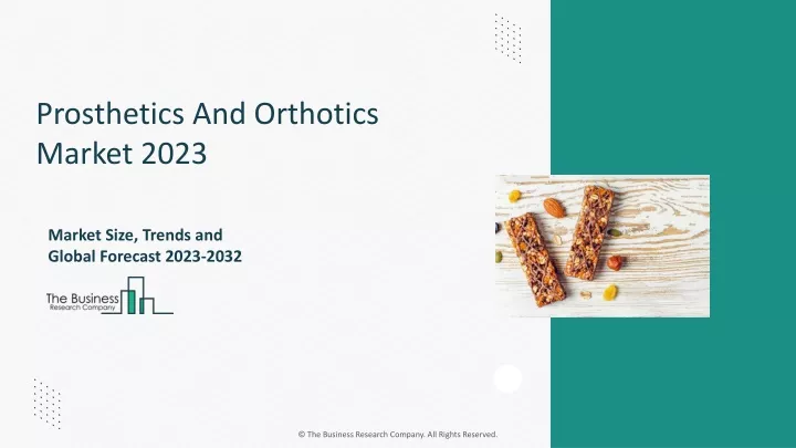 prosthetics and orthotics market 2023