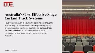 Australia's Cost-Effective Stage Curtain Track Systems