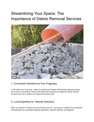 Streamlining Your Space_ The Importance of Debris Removal Services