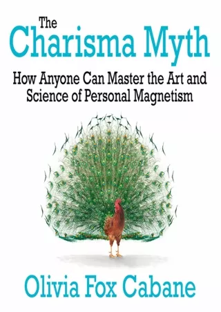 Ebook❤️(download)⚡️ The Charisma Myth: How Anyone Can Master the Art and Science of Personal Magnetism
