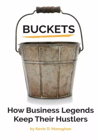 Ebook❤️(download)⚡️ Buckets: How Business Legends Keep Their Hustlers