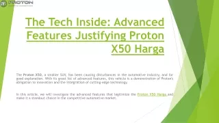 The Tech Inside Advanced Features Justifying Proton X50 Harga