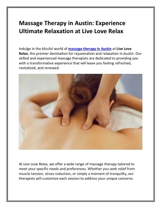 Massage Therapy in Austin: Experience Ultimate Relaxation at Live Love Relax