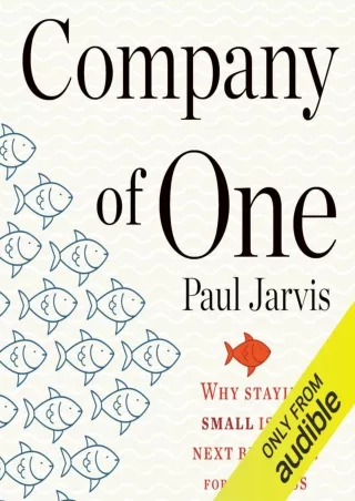 Download⚡️PDF❤️ Company of One: Why Staying Small Is the Next Big Thing for Business