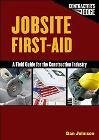 Ebook❤️(download)⚡️ Jobsite First Aid: A Field Guide for the Construction Industry