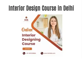 Interior Design Institute in Delhi -  IVS School