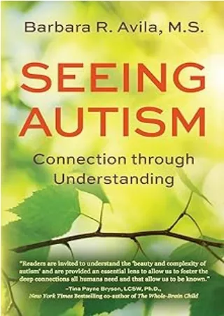 ❤️PDF⚡️ Seeing Autism - Connection Through Understanding