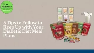 5 tips to follow to keep up with your diabetic