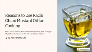 Reasons to Use Kachi Ghani Mustard Oil for Cooking